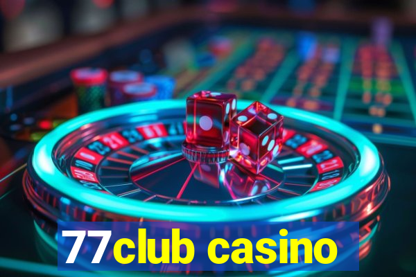 77club casino